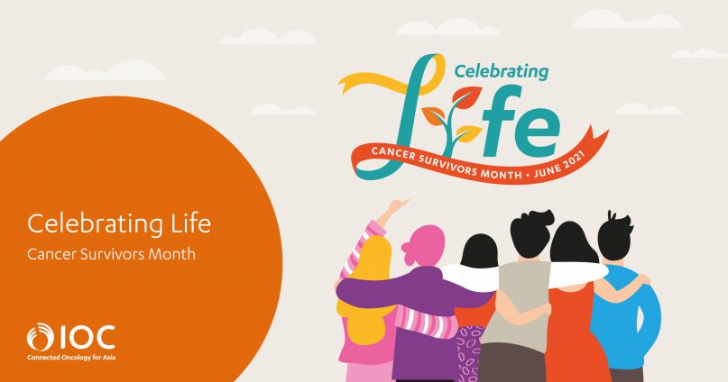 Celebrating Life - Cancer Survivors Month