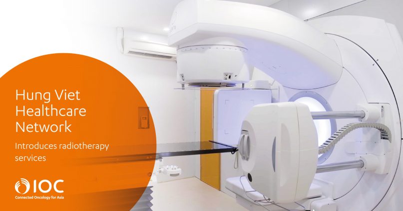 Hung Viet Healthcare Network To Introduce Radiotherapy Services