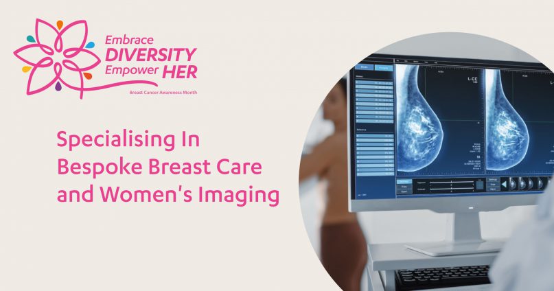 Specialising In Bespoke Breast Care and Women's Imaging